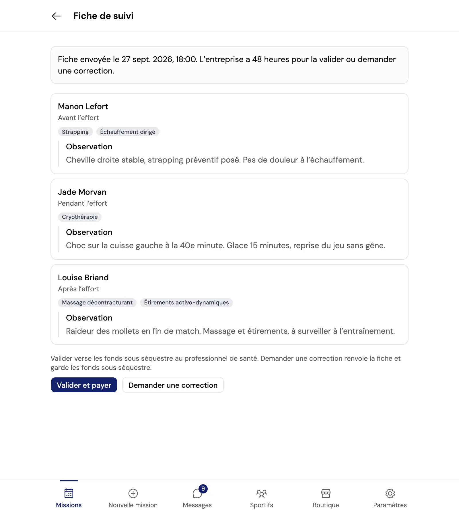 Une fiche de suivi envoyée : trois sportives prises en charge avant, pendant et après l’effort, avec les actes et les observations, puis les boutons Valider et payer et Demander une correction.